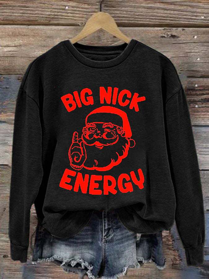 Women'S Big Nick Energy Christmas Print Long Sleeve Sweatshirt