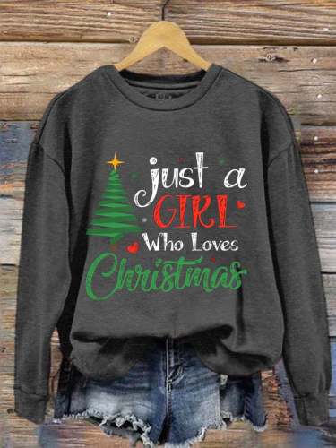 Women's Just A Girl Who Loves Christmas Sweatshirt