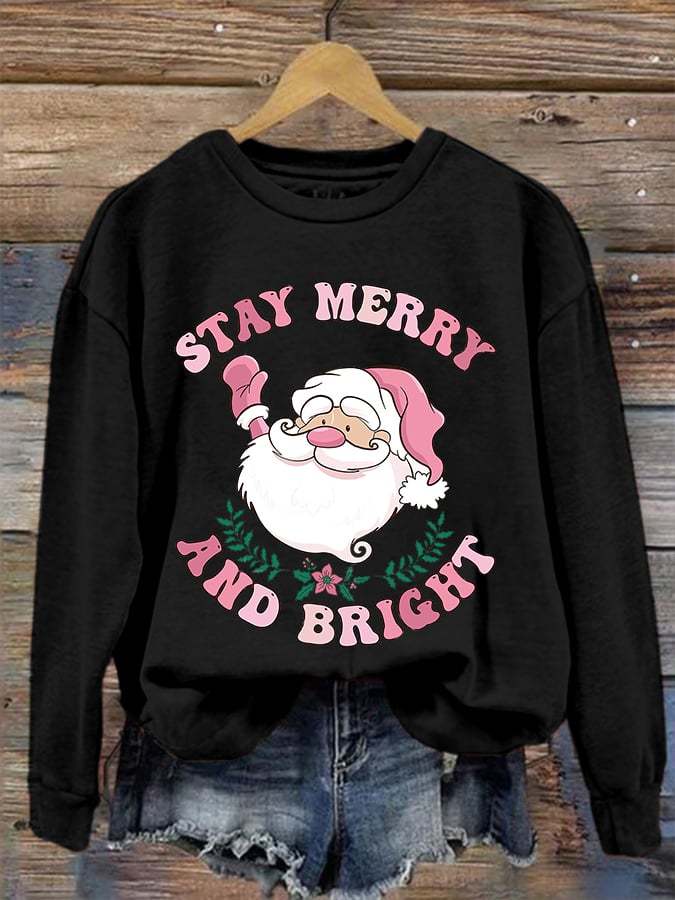 Women's Christmas Stay Merry And Bright Print Sweatshirt