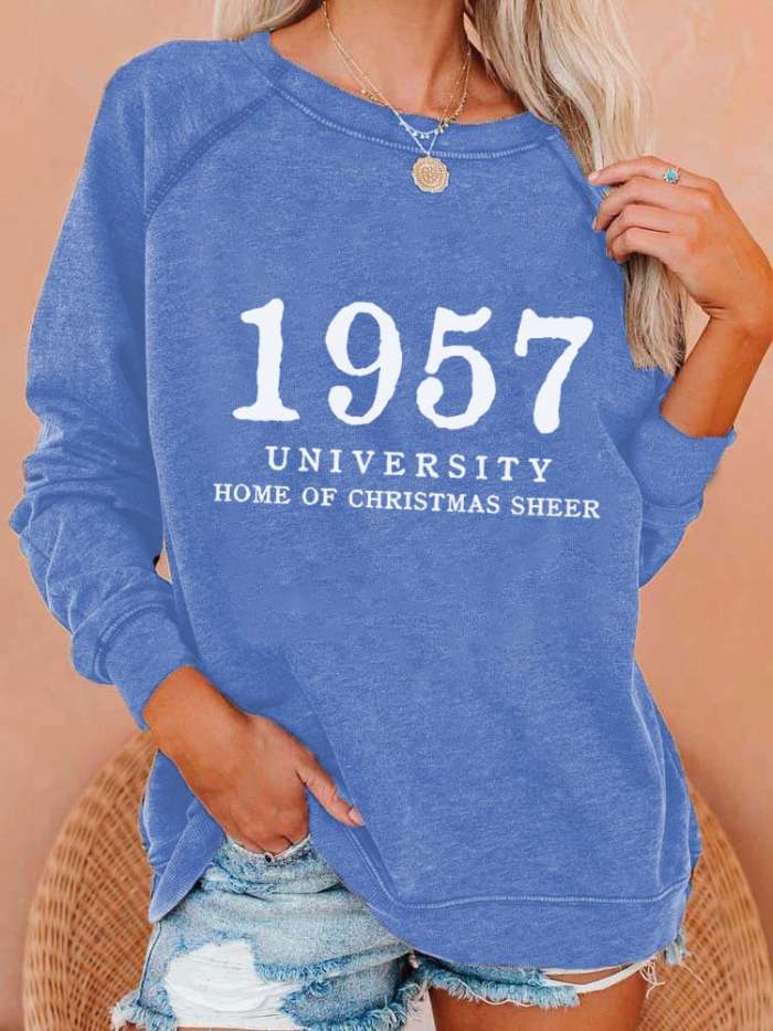 Women's 1957 University Home Of Christmas Cheer Print Casual Sweatshirt