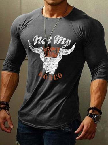 Men's Not My Rodeo Print Long Sleeve T-Shirt