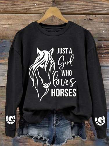 Women's Just A Girl Who Loves Horses Print Crew Neck Sweatshirt