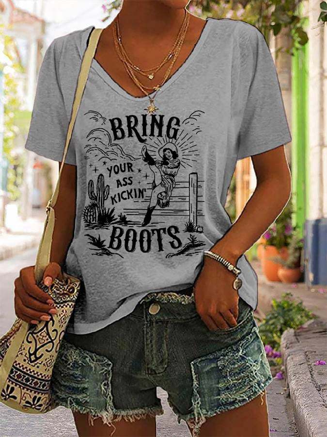 Women's Bring Your Ass Kicking Boots Casual T-Shirt