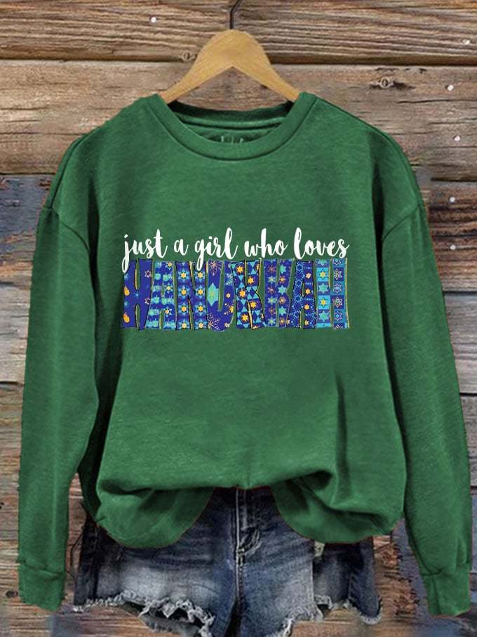 Women's Just A Girl Who Loves Hanukkah Printed Sweatshirt