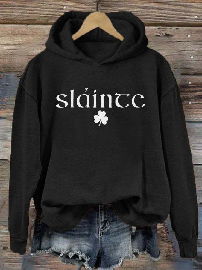 Women's Slainte St. Patrick's Day Print Hoodie