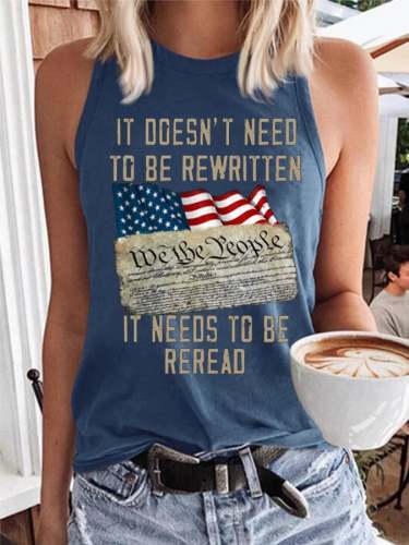 Women's It Doesn'T Need To Be Rewritten It Needs To Be Reread We The People Print Casual Tank Top