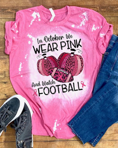 In October We Wear Pink Football Print T-Shirt