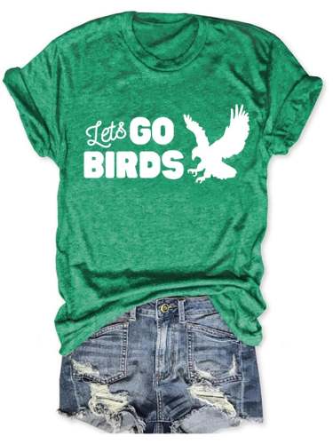 Women's Let's Go Birds Football Print Casual T-Shirt