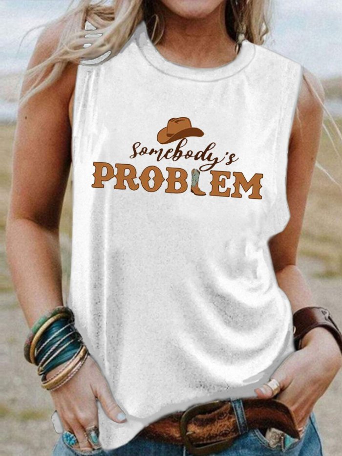 Women's Somebody's Problem Country Music Print Sleeveless T-Shirt