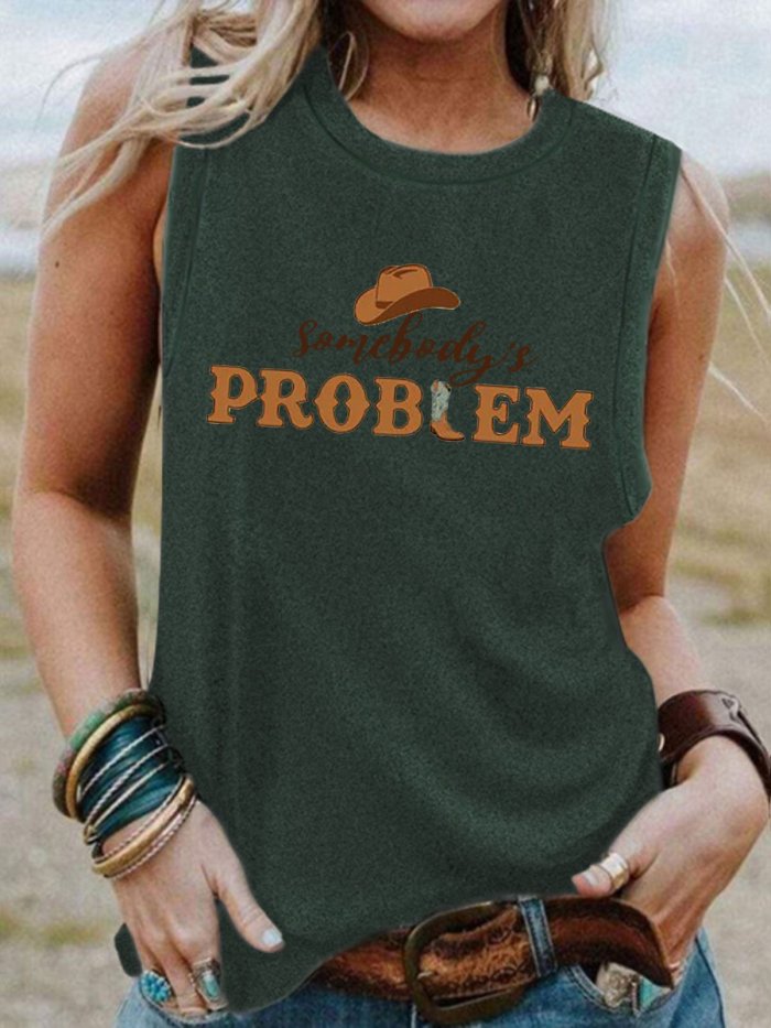 Women's Somebody's Problem Country Music Print Sleeveless T-Shirt