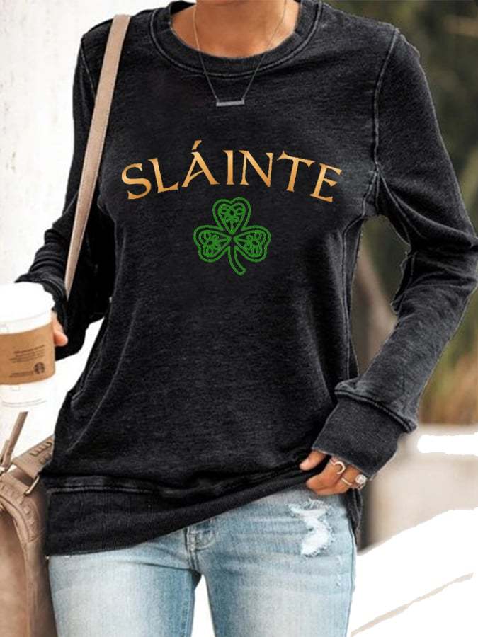 Women's Slainte St. Patrick's Day Print Sweatshirt