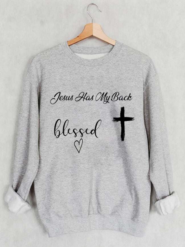 Jesus Has My Back, Blessed Heart Printed Round Neck Long Sleeve Sweatshirt