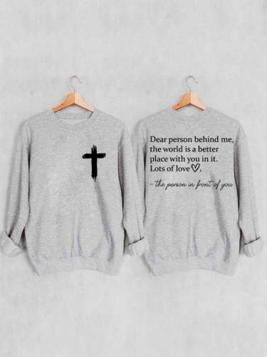 Women's Dear Person Behind Me Faith Bible Sweatshirt