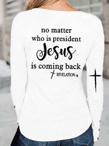 Women's Jesus Is Coming Back Revelation 14 Long Sleeve T-Shirt