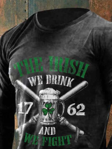 Retro St.Patrick's Day Shamrock The Irish We Drink And We Fight Print T-Shirt