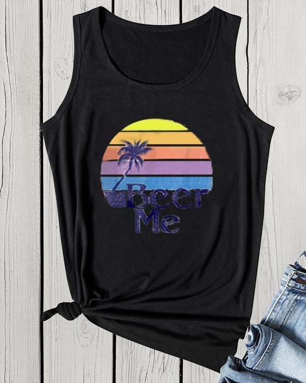 Beer Me Printed O-Neck Tanks
