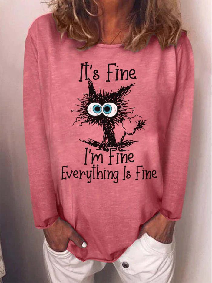 It's Fine I'm Fine Everything Is Fine Funny Long Sleeve Blouses