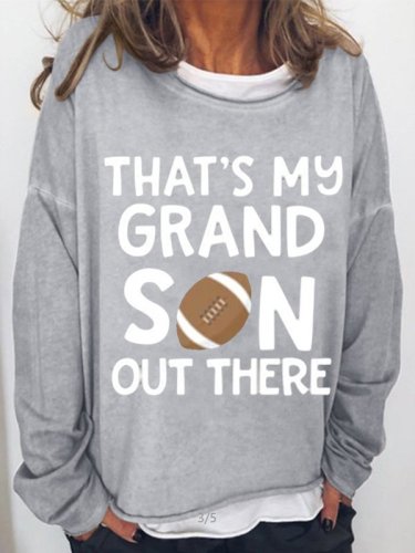 Football That‘s  my Grandson Print Crew Neck Casual Sweatshirt