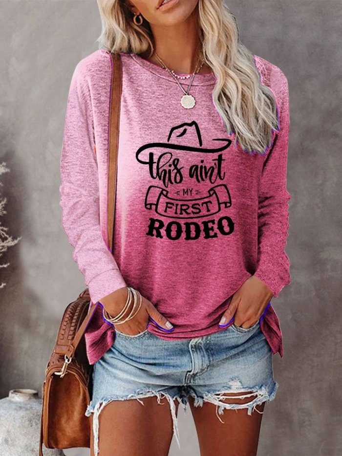 Women's This Ain't My First Rodeo Shirt
