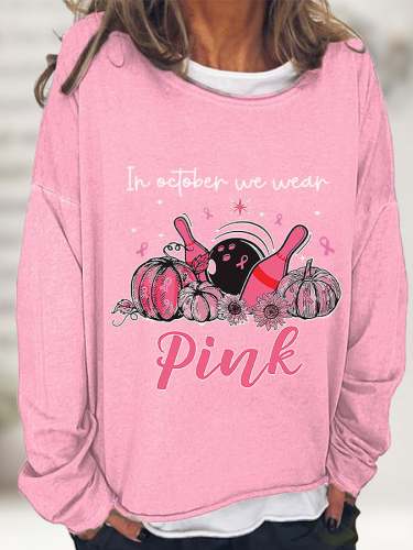 Women's In October We Wear Pink Bowling Breast Cancer Awareness Printed Casual Long-Sleeve T-Shirt