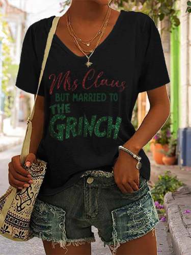 Women's Mrs. Claus But Married To The Grinch Print Casual T-Shirt