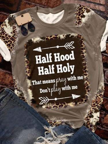 Women's Half Hood Half Holy Print T-Shirt