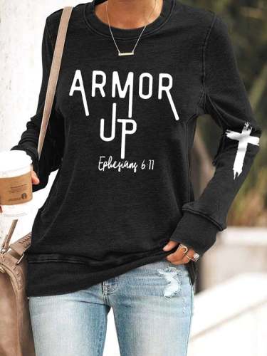 Women's Armor Up Ephesians 6;11 Printed Sweatshirt