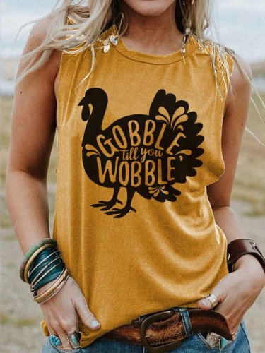 Women's Thanksgiving Gobble Till You Wobble Print Sleeveless T-Shirt