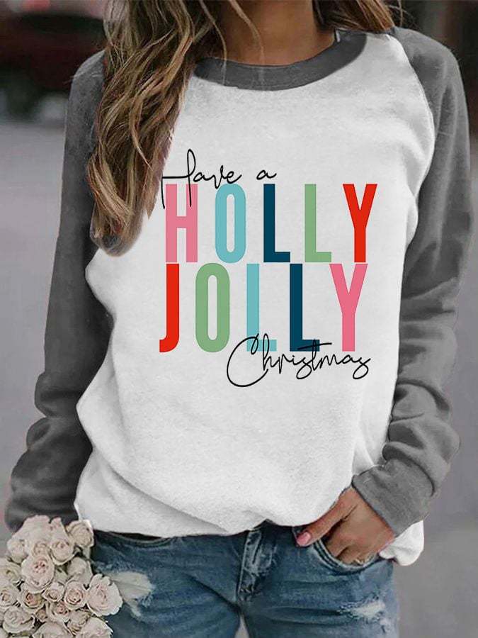 Have A Holly Jolly Christma Colorblock Print Sweatshirt