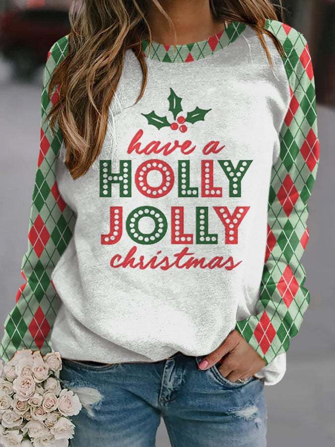 Have A Holly Jolly Christma Print Sweatshirt