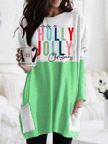 Women's Have A Holly Jolly Christmas Casual Long Sleeve T-Shirt