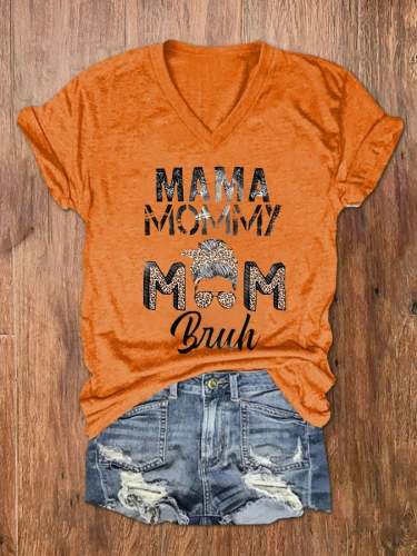 Women's Mama Mommy Mom Bruh Print V-Neck Basic T-Shirt
