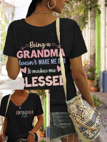 Women's Mother's Day Grandma Life Doesn't Make Me Old Print V-Neck T-Shirt