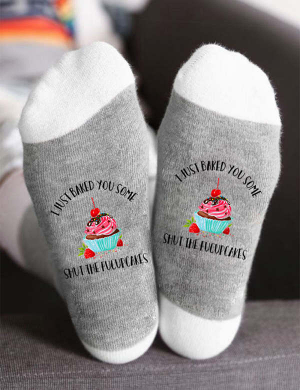 Hot Sale I Just Baked You Some Shut The Fucupcakes Socks