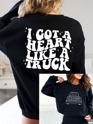 Women's I GOT A HEART LIKE A TRUCK Sweatshirt