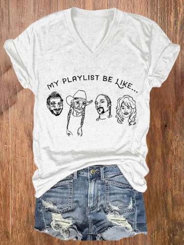 Women's My Playlist Be Like Print Casual T-Shirt