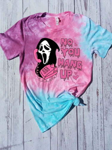 No You Hang Up Halloween Tie Dye T-shirt