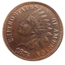US 1876 Indian Cent 100% Copper Copy Coin