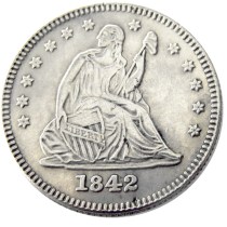 US 1842 P/O SEATED LIBERTY QUARTER DOLLARS Silver Plated Coins COPY US 1842 P/O SEATED LIBERTY QUARTER DOLLARS Silver Plated Coins COPY