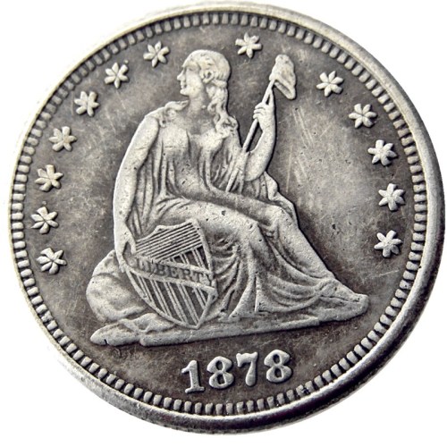 US 1878 P/CC/S SEATED LIBERTY QUARTER DOLLARS With Motto Silver Plated Coins COPY