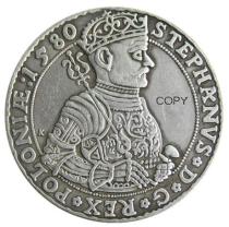 Poland 1580 Litva TALAR - STEPHAN BATORY Silver Plated Copy Coins
