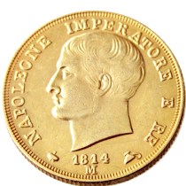 ITALIAN STATES, KINGDOM OF NAPOLEON, Napoleon I, 40 Lire, 1814M Gold Plated Copy Coin