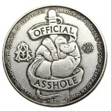 HB(187)US Hobo Fuck Asshole Offical One Dollar Silver Plated Copy Coin