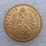Copy Austria 8 Florins -Franz Joseph I 1872 Diameter 21MM Pure Gold-Plated Coins
