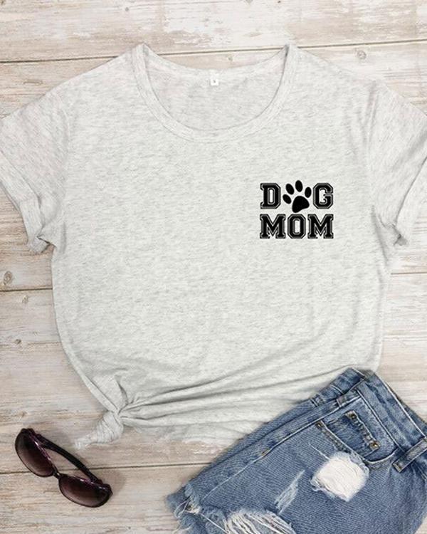 Dog Mom Cotton Tee Printed T-Shirt