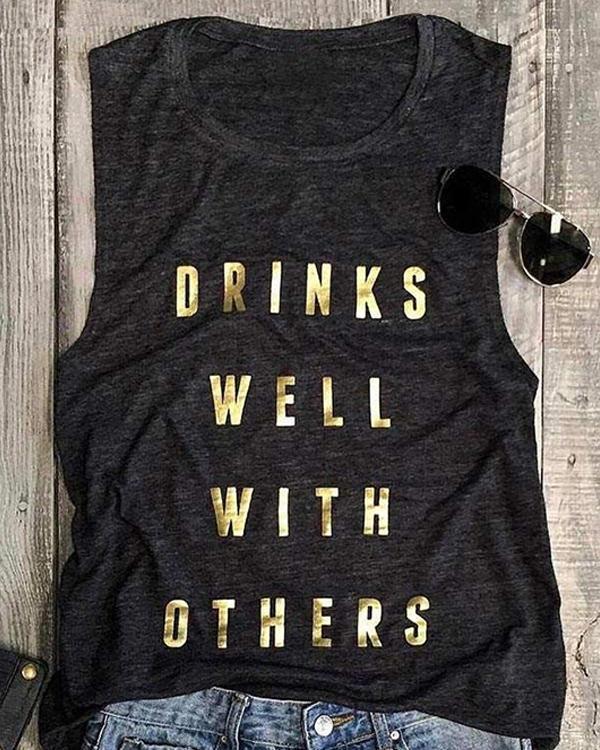 Drinks Well With Others Tank