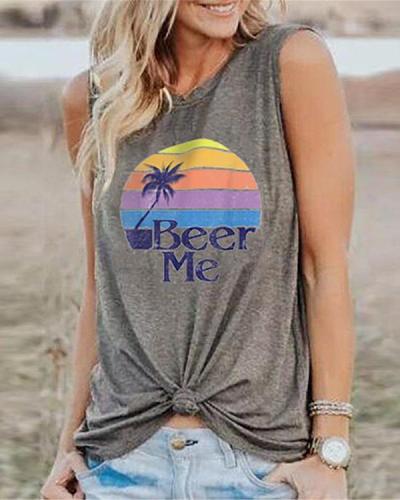 Beer Me Printed O-Neck Tanks