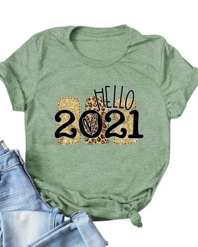 Hello 2021 Print Daily T-shirts For Women