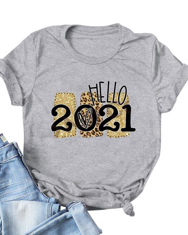Hello 2021 Print Daily T-shirts For Women