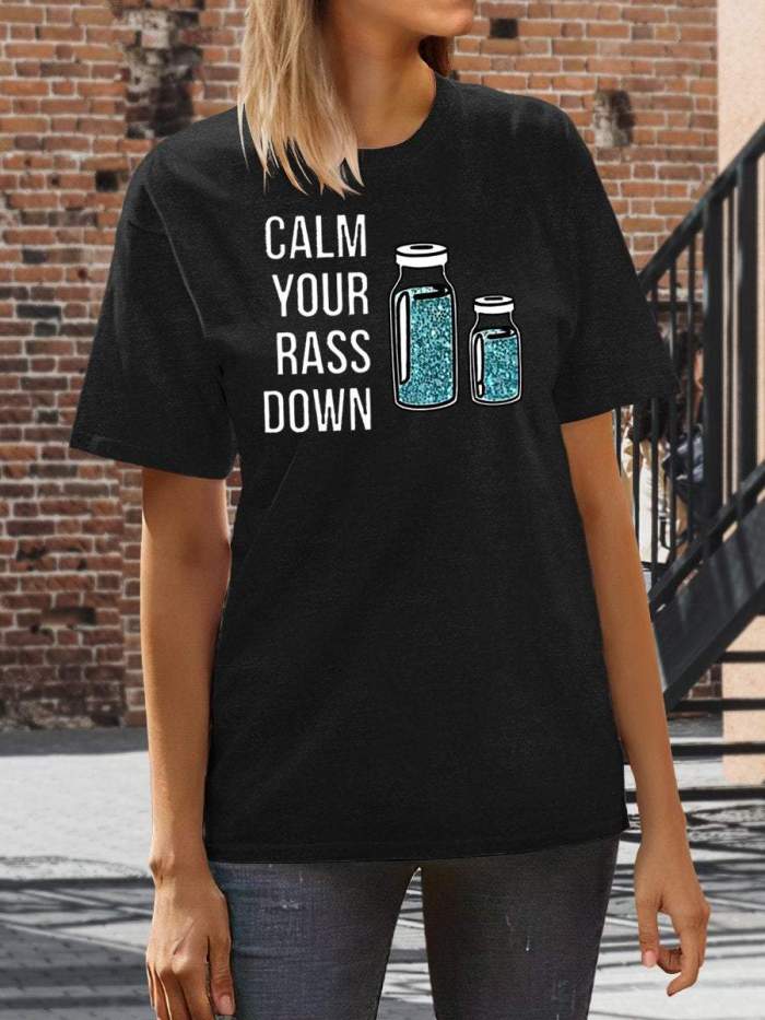 Calm Your Rass Down Funny Nurse Print Short Sleeve T-shirt